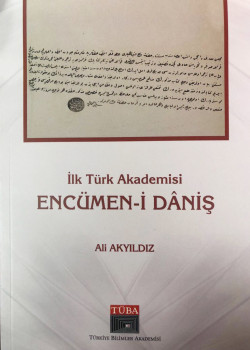 İlk Türk Akademisi Encümen-i Dâniş